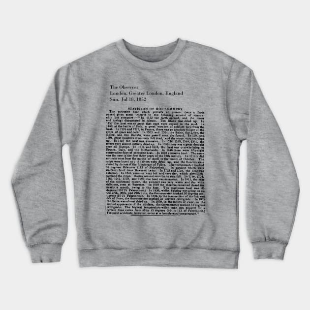 Hot  Summers Crewneck Sweatshirt by HRNDZ